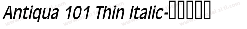 Antiqua 101 Thin Italic字体转换